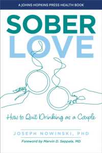 Sober Love : How to Quit Drinking as a Couple (A Johns Hopkins Press Health Book)