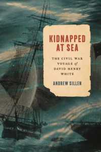 Kidnapped at Sea : The Civil War Voyage of David Henry White