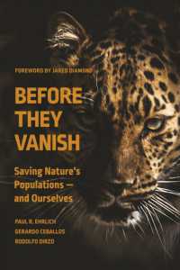Before They Vanish : Saving Nature's Populations — and Ourselves