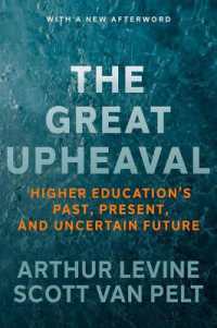 The Great Upheaval : Higher Education's Past, Present, and Uncertain Future