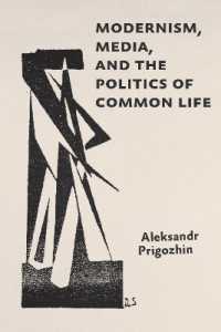 Modernism, Media, and the Politics of Common Life (Hopkins Studies in Modernism)