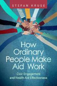 How Ordinary People Make Aid Work : Civic Engagement and Health Aid Effectiveness