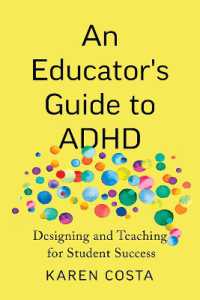 An Educator's Guide to ADHD : Designing and Teaching for Student Success