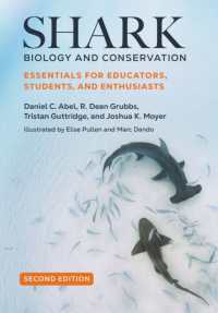 Shark Biology and Conservation : Essentials for Educators, Students, and Enthusiasts （2ND）