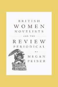 British Women Novelists and the Review Periodical