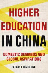 Higher Education in China : Domestic Demands and Global Aspirations