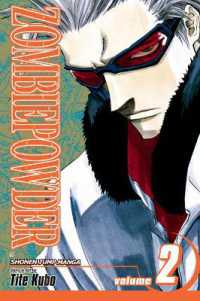 久保帯人「ZOMBIE POWDER.」（英訳）Vol. 2<br>ZOMBIEPOWDER., Vol. 2 (Zombiepowder.)