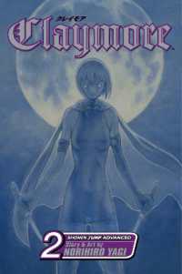 八木教広「CLAYMORE（クレイモア）」（英訳）Vol. 2<br>Claymore, Vol. 2 : Darkness in Paradise (Claymore)