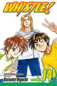 樋口大輔「ホイッスル！」（英訳）Vol. 14<br>Whistle!, Vol. 14 (Whistle!)