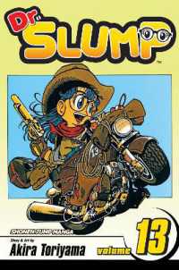 鳥山明「Dr.スランプ」（英訳）Vol. 13<br>Dr. Slump, Vol. 13 (Dr. Slump)