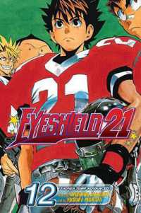 Eyeshield 21, Vol. 12 (Eyeshield 21) / Inagaki, Riichiro/ Murata