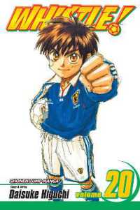 樋口大輔「ホイッスル！」（英訳）Vol. 20<br>Whistle!, Vol. 20 (Whistle!)
