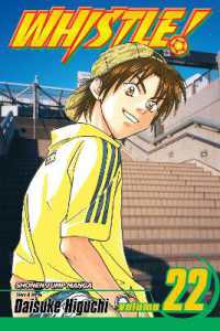 樋口大輔「ホイッスル！」（英訳）Vol. 22<br>Whistle!, Vol. 22 (Whistle!)
