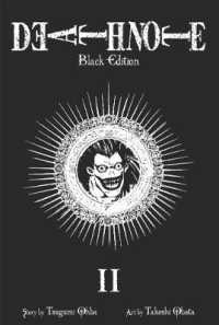 大場つぐみ(原作)／小畑健(作画)「デスノート」（英訳）Black Edition Vol. 2<br>Death Note Black Edition, Vol. 2 (Death Note Black Edition)