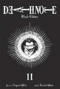 大場つぐみ(原作)／小畑健(作画)「デスノート」（英訳）Black Edition Vol. 2<br>Death Note Black Edition, Vol. 2 (Death Note Black Edition)