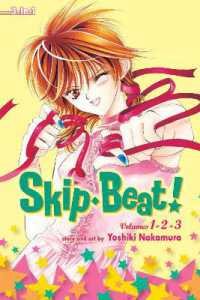 仲村佳樹「スキップ・ビート!」（英訳） 3-in-1 Edition Vol. 1（1-3）<br>Skip·Beat!, (3-in-1 Edition), Vol. 1 : Includes vols. 1, 2 & 3 (Skip·beat!, (3-in-1 Edition))