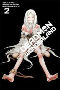 片岡人生／近藤一馬「デッドマン・ワンダーランド」（英訳）Vol. 2<br>Deadman Wonderland, Vol. 2 (Deadman Wonderland)