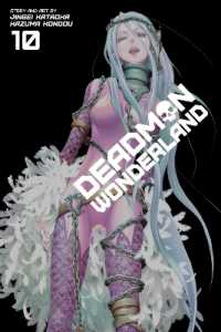 片岡人生／近藤一馬「デッドマン・ワンダーランド」（英訳）Vol. 10<br>Deadman Wonderland, Vol. 10 (Deadman Wonderland)