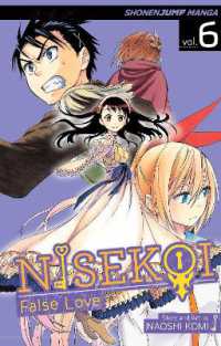 古味直志「ニセコイ」（英訳）Vol. 6<br>Nisekoi: False Love, Vol. 6 (Nisekoi: False Love)