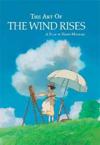 ジ・アート・オブ 風立ちぬ (ジブリTHE ARTシリーズ）(英訳)<br>The Art of the Wind Rises (The Art of the Wind Rises)