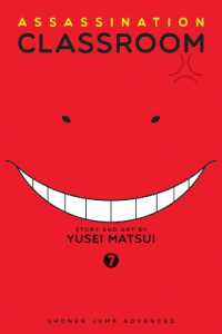 松井優征「暗殺教室」（英訳） Vol. 7<br>Assassination Classroom, Vol. 7