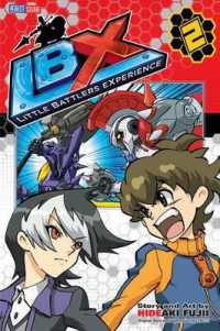 LBX: Artemis Begins， Vol. 2 : Artemis Begins (Lbx)