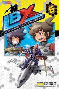 LBX: World Battle， Vol. 6 : World Battle (Lbx)