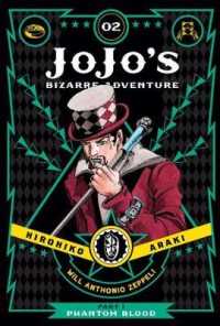 JoJo's Bizarre Adventure: Part 1--Phantom Blood, Vol. 2 (Jojo's Bizarre Adventure: Part 1--phantom Blood)