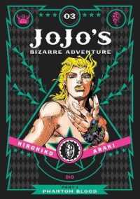 JoJo's Bizarre Adventure: Part 1--Phantom Blood, Vol. 3 (Jojo's Bizarre Adventure: Part 1--phantom Blood)
