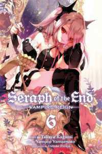 山本ヤマト／降矢大輔／鏡貴也 ｢終わりのセラフ｣(英訳) Vol. 6<br>Seraph of the End, Vol. 6