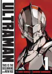 清水栄一「ULTRAMAN」（英訳） Vol. 1<br>Ultraman, Vol. 1 (Ultraman)