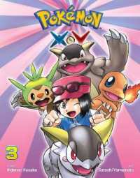 日下秀憲／山本サトシ「ポケットモンスターSPECIAL X・Y」（英訳） Vol. 3<br>Pokémon X•Y, Vol. 3 (Pokémon X•y)