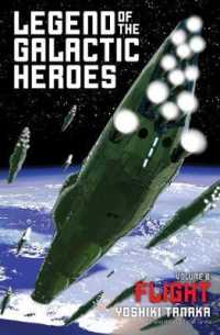 田中芳樹『銀河英雄伝説　飛翔篇　』（英訳）Vol.6<br>Legend of the Galactic Heroes, Vol. 6 : Flight (Legend of the Galactic Heroes)
