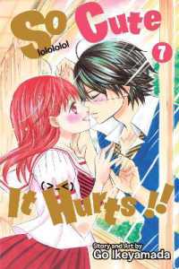 So Cute It Hurts!!, Vol. 7 (So Cute It Hurts!!)