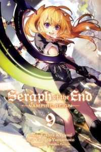 山本ヤマト／降矢大輔／鏡貴也 ｢終わりのセラフ｣(英訳) Vol. 9<br>Seraph of the End, Vol. 9 : Vampire Reign (Seraph of the End)