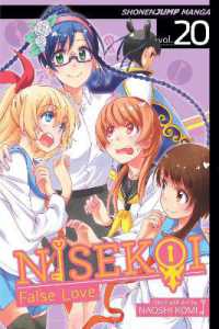 古味直志「ニセコイ」（英訳）Vol. 20<br>Nisekoi: False Love, Vol. 20 (Nisekoi: False Love)