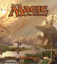 The Art of Magic: the Gathering - Amonkhet (The Art of Magic: the Gathering)