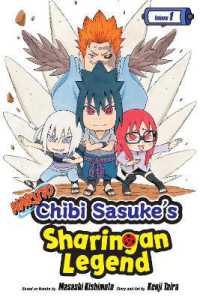 平健史著『うちはサスケの写輪眼伝』（英訳）Vol.1<br>Naruto: Chibi Sasuke's Sharingan Legend, Vol. 1 (Naruto: Chibi Sasuke's Sharingan Legend)
