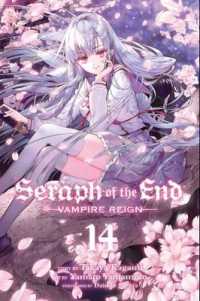 山本ヤマト／降矢大輔／鏡貴也 ｢終わりのセラフ｣(英訳) Vol. 14<br>Seraph of the End, Vol. 14 : Vampire Reign (Seraph of the End)