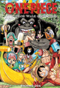 One Piece Color Walk Compendium: Water Seven to Paramount War (One Piece Color Walk Compendium)