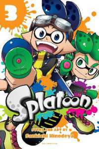 ひのでや参吉著『Ｓｐｌａｔｏｏｎ』（英訳）Vol.3<br>Splatoon, Vol. 3 (Splatoon)