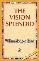 The Vision Splendid