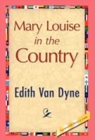 Mary Louise in the Country
