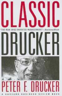 ドラッカーの古典：ハーバード・ビジネス・レビュー誌精選論文集<br>Classic Drucker : From the Pages of Harvard Business Review