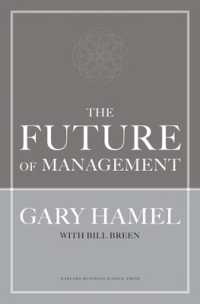 『経営の未来-マネジメントをイノベーションせよ』（原書）<br>The Future of Management