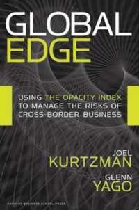 Global Edge : Using the Opacity Index to Manage the Risks of Cross-border Business