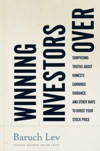Winning Investors over : Surprising Truths about Honesty, Earnings Guidance, and Other Ways to Boost Your Stock Price
