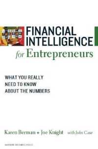 起業家のための財務知識<br>Financial Intelligence for Entrepreneurs : What You Really Need to Know about the Numbers (Harvard Financial Intelligence)