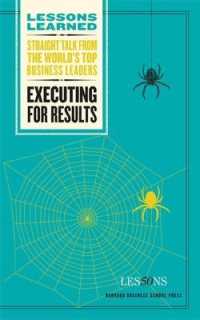 Executing for Results (Lessons Learned)