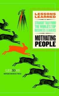 Motivating People (Lessons Learned)